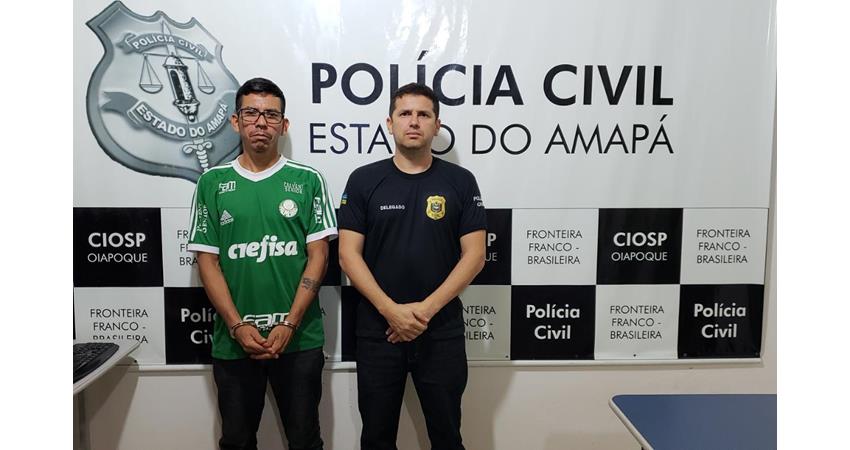POLÍCIA CIVIL PRENDE HOMEM ACUSADO DE COMETER LATROCÍNIO NO OIAPOQUE